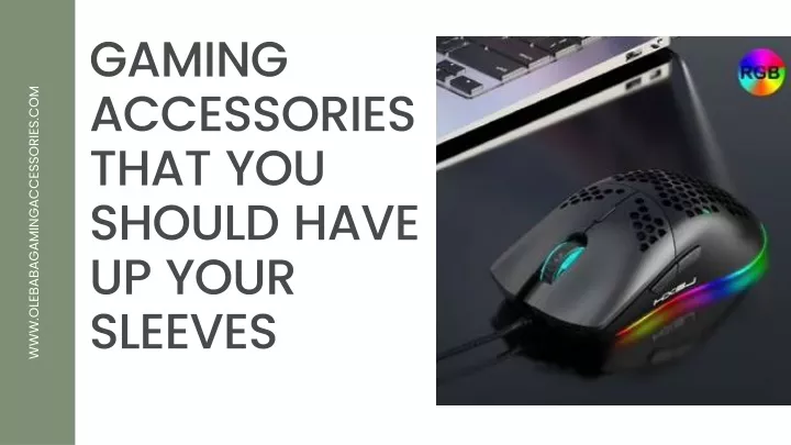 gaming accessories that you should have up your