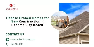 Choose Graben Homes for New Construction in Panama City Beach