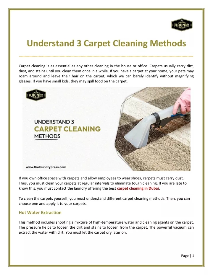 understand 3 carpet cleaning methods