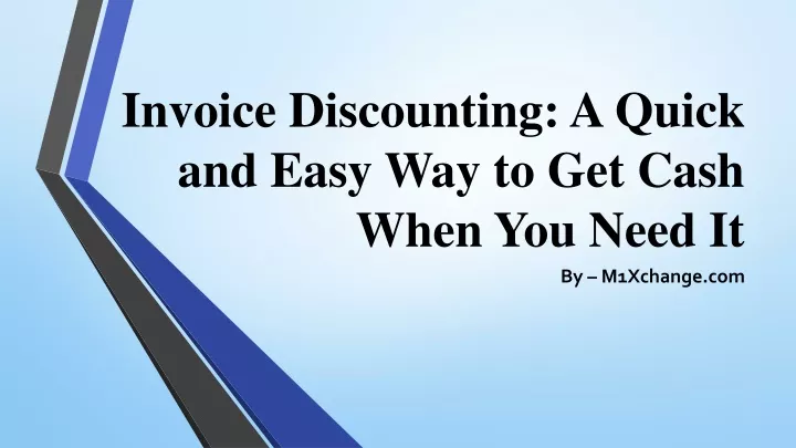 invoice discounting a quick and easy way to get cash when you need it