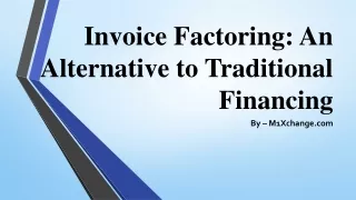 invoice factoring an alternative to traditional financing