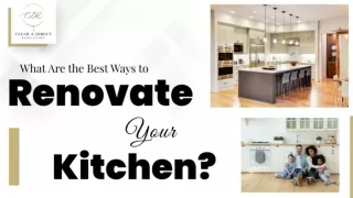 What Are the Best Ways to Renovate Your Kitchen?