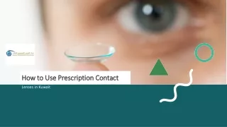 How to Use Prescription Contact Lenses in Kuwait