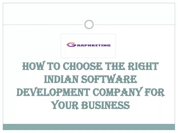 how to choose the right indian software development company for your business