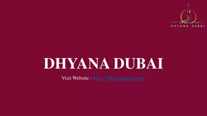 dhyana dubai