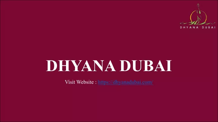 dhyana dubai