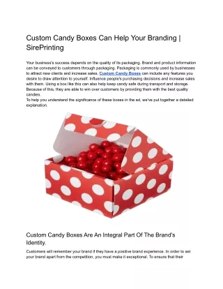 Custom Candy Boxes Can Help Your Branding _ SirePrinting