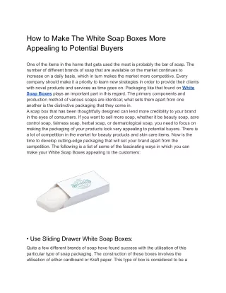 How to Make The White Soap Boxes More Appealing to Potential Buyers