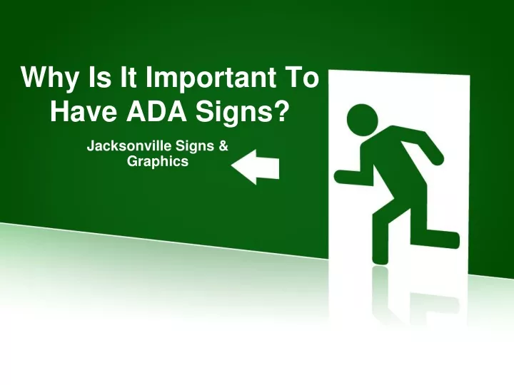 why is it important to have ada signs