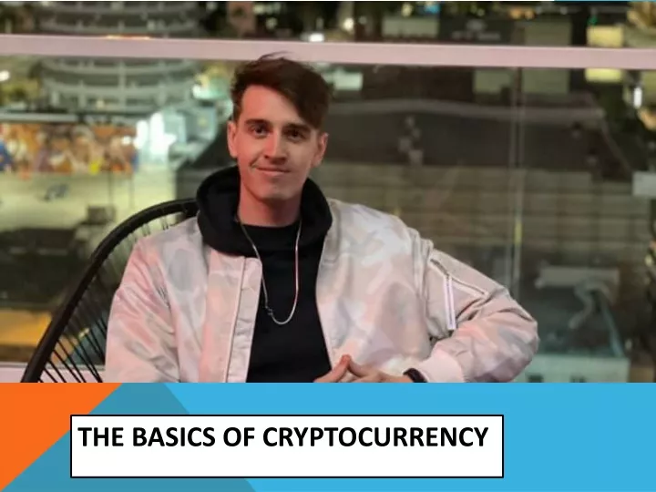 the basics of cryptocurrency
