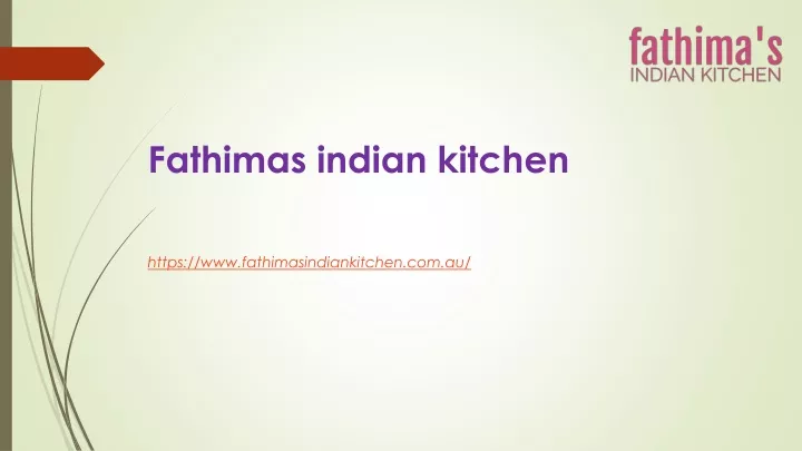 fathimas indian kitchen https www fathimasindiankitchen com au