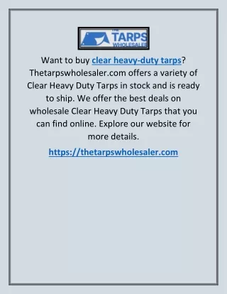 want to buy clear heavy duty tarps