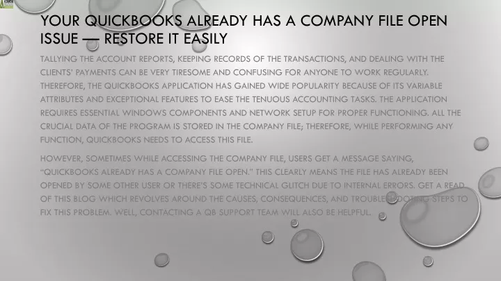 your quickbooks already has a company file open issue restore it easily