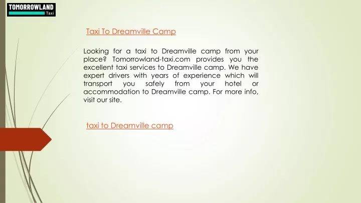 taxi to dreamville camp