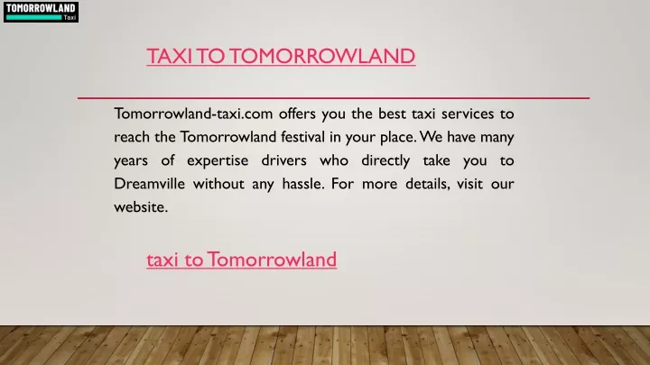 taxi to tomorrowland