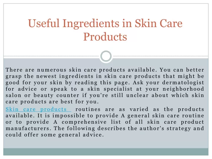 useful ingredients in skin care products