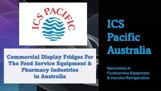 Display Fridge - ICS Pacific Australia
