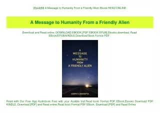 [Epub]$$ A Message to Humanity From a Friendly Alien Ebook READ ONLINE