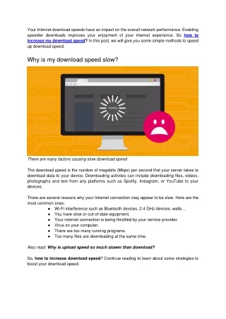 your internet download speeds have an impact