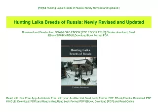 [Pdf]$$ Hunting Laika Breeds of Russia Newly Revised and Updated (E.B.O.O.K. DOWNLOAD^