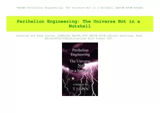 EPUB$ Perihelion Engineering The Universe Not in a Nutshell [EBOOK EPUB KIDLE]