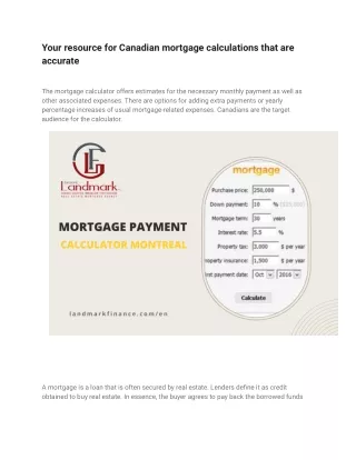 Your resource for Canadian mortgage calculations that are accurate