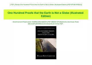 [ PDF ] Ebook One Hundred Proofs that the Earth is Not a Globe (Illustrated Edition) [PDF EPUB KINDLE]