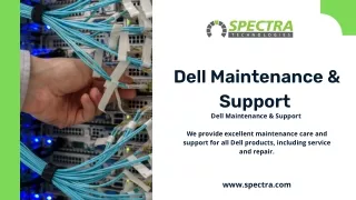 Dell Maintenance & Support - SPECTRA Technologies