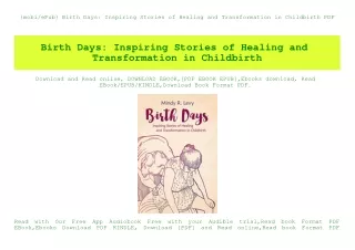 {mobiePub} Birth Days Inspiring Stories of Healing and Transformation in Childbirth PDF