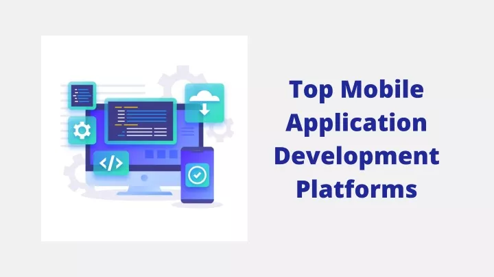 top mobile application development platforms