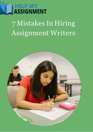 7 mistakes in hiring assignment writers