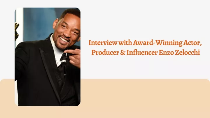 interview with award winning actor producer