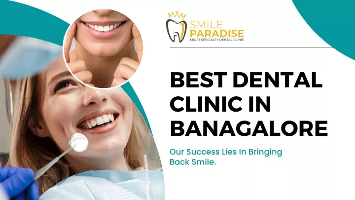 best dental clinic in banagalore