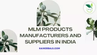 MLM Products Manufacturers and in India