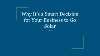 why it s a smart decision for your business