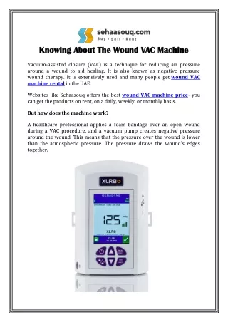 Knowing About The Wound VAC Machine