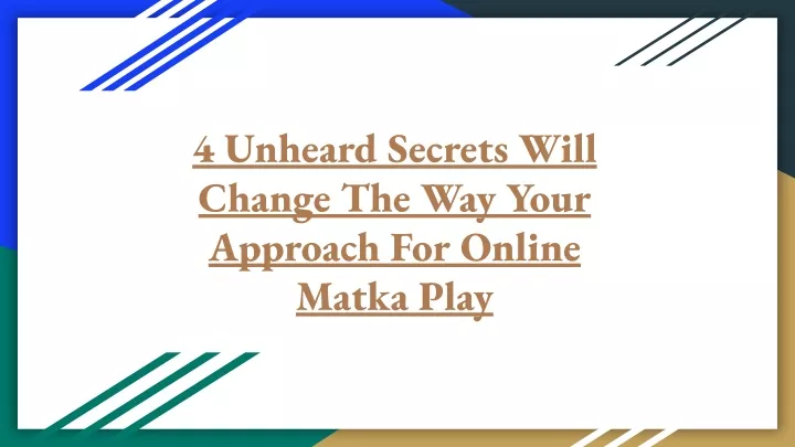 4 unheard secrets will change the way your