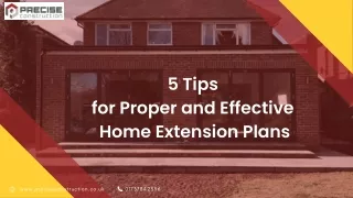 5 Tips for Proper and Effective Home Extension Plans