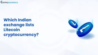 Which Indian exchange lists Litecoin cryptocurrency?