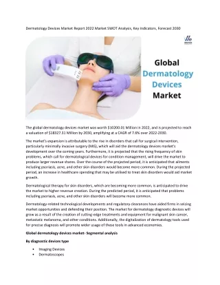 Dermatology Devices Market Report 2022 Market SWOT Analysis, Key Indicators