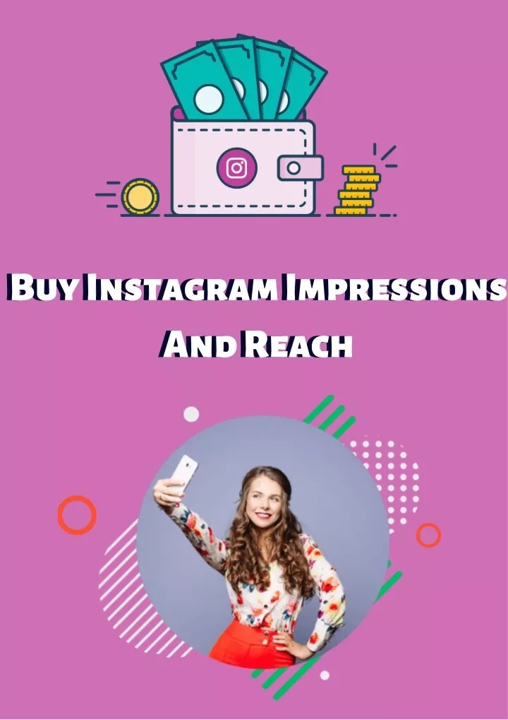 buy instagram impressions and reach and reach