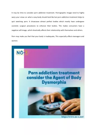 Porn addiction treatment consider the Agent of Body Dysmorphia