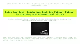 [PDF] Download Pilot Log Book Flight Log Book for Pilots  Pilots in Training and Professional Pilots (E.B.O.O.K. DOWNLOA