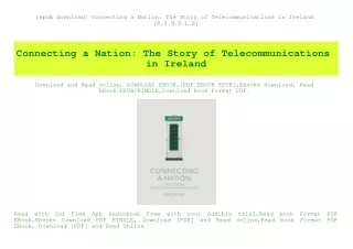 {epub download} Connecting a Nation The Story of Telecommunications in Ireland [K.I.N.D.L.E]