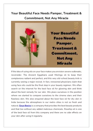 Your Beautiful Face Needs Pamper, Treatment & Commitment, Not Any Miracle