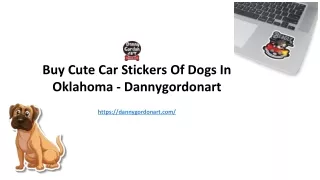 Buy Cute Car Stickers Of Dogs In Oklahoma - Dannygordonart