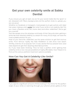 Get your own celebrity smile at Sabka Dentist