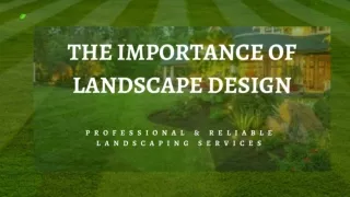 The Importance of Landscape Design