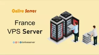 France VPS Server: Number of Additional Services are Available - Onlive Server