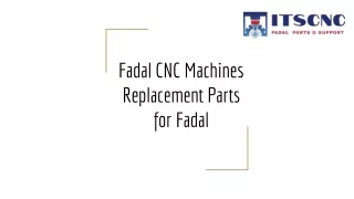 fadal cnc machines replacement parts for fadal